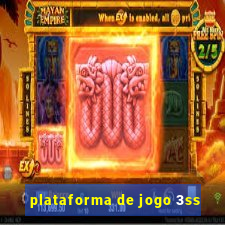 plataforma de jogo 3ss